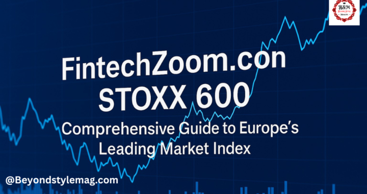 fintechzoom.com stoxx 600